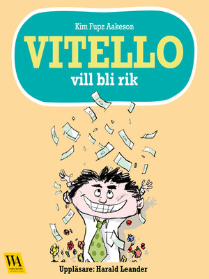 cover image of Vitello vill bli rik